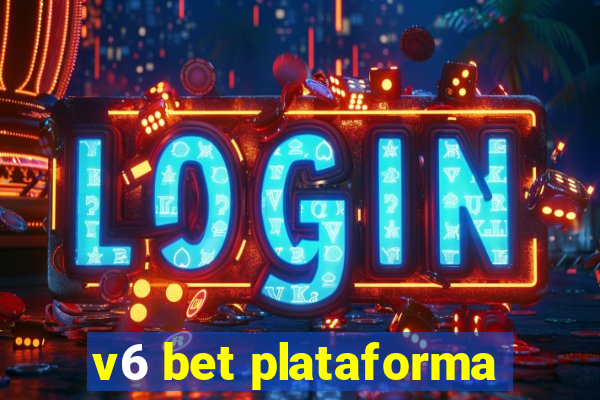 v6 bet plataforma